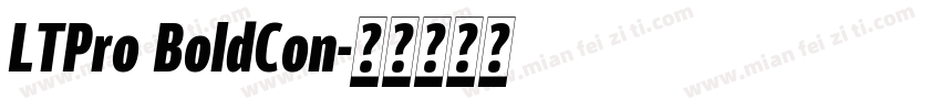 LTPro BoldCon字体转换